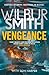 Vengeance: A brand-new Courtney Series epic for 2026 from the master of adventure, Wilbur Smith (English Edition)