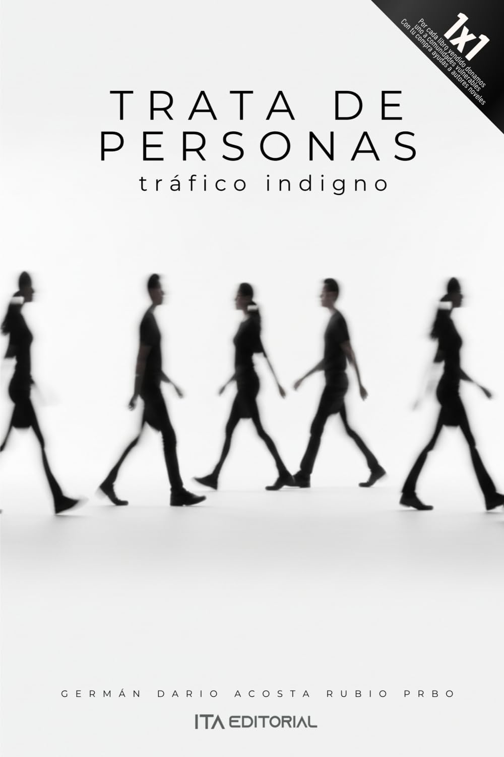 Trata de personas: Tráfico indigno