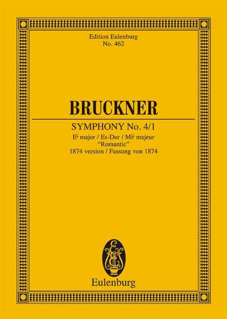 英語版楽譜 Bruckner Symphony No. 4 E-Majeur Bruckner: Symphony No. 4 | Edward Solomon
