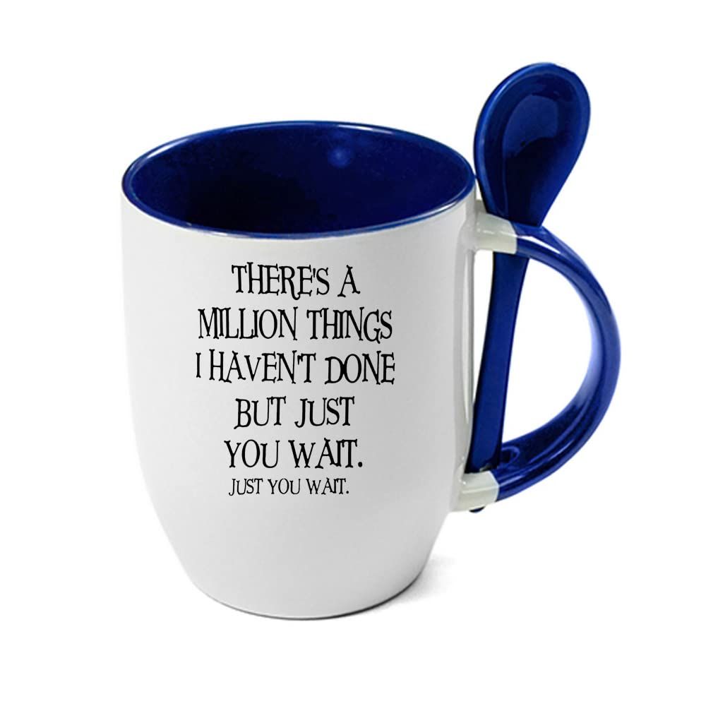 Giftme There's a Million Things i haven't Done But Just You Wait Hamilton Musical Birthday Secret Santa Coffee Tea Mug Unique Spoon Ceramic Mug. (Blue Spoon)