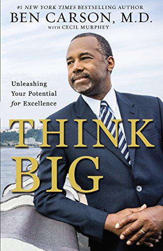 Télécharger Think Big: Unleashing Your Potential for Excellence (English Edition) livre En ligne