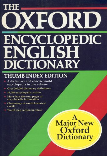 The Oxford Encyclopedic English Dictionary 0198612664 Book Cover