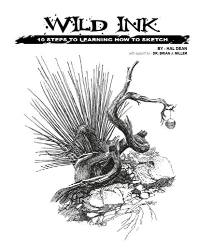 Télécharger Wild Ink: 10 Steps to Learning How to Sketch (English Edition) livre En ligne