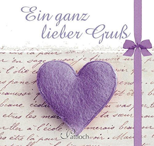 Ein ganz lieber Gruß Ein ganz lieber Gruß