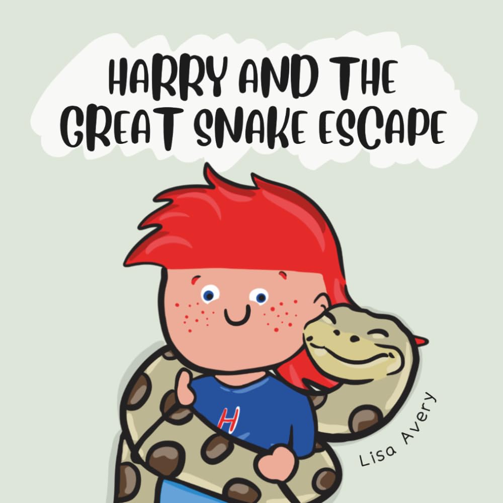 Harry and the Great Snake Escape: Crikey! Where’s Houdini? (Harry’s Aussie Adventures)
