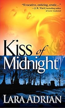 Kiss of Midnight / Lara Adrian