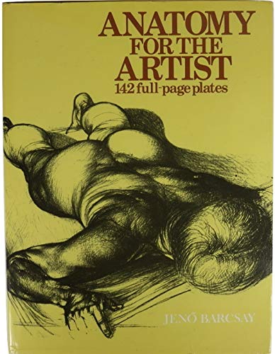 Anatomy for the Artist 1566196396 Book Cover