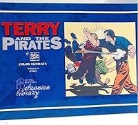 Terry and the Pirates: Color Sundays, 1940, Vol. 6 1561630500 Book Cover