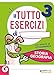Il mio tutto esercizi storia e geografia. Per la Scuola elementare (Vol. 3)