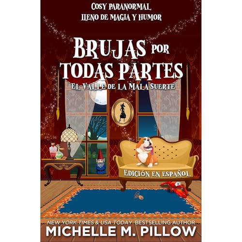 Brujas por todas partes Audiolibro Por Michelle M. Pillow arte de portada