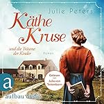 Käthe Kruse und die Träume der Kinder