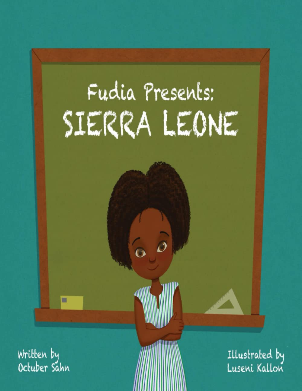 Fudia Presents: SIERRA LEONE