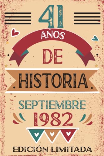 41 Años De Historia Septiembre 1982: Libro de visitas, cuaderno, 110 páginas de felicitaciones, idea de regalo, regalo Para la esposa, novia, mujer, La madre