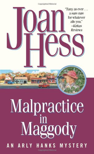 Malpractice in Maggody: An Arly Hanks Mystery 074344390X Book Cover