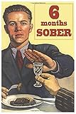 6 Months Sober Journal / Notebook / Diary