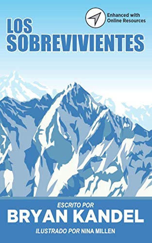 Los Sobrevivientes (Spanish Edition)