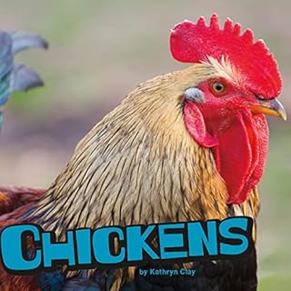 Chickens Audiolibro Por Kathryn Clay, Erika L. Shores arte de portada