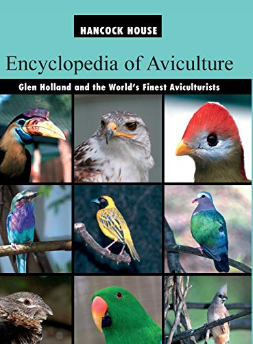 Encyclopedia of Aviculture Encyclopedia of Aviculture