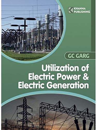 Utilisation of Electrical Power...