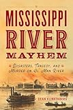 Mississippi River Mayhem