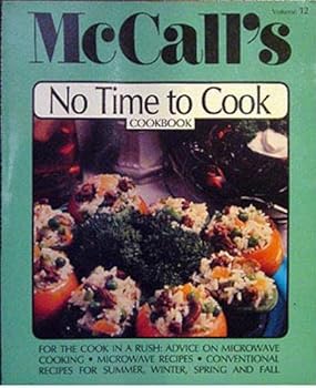 Unknown Binding McCall's No Time to Cook Cookbook, Vol. 12 Book