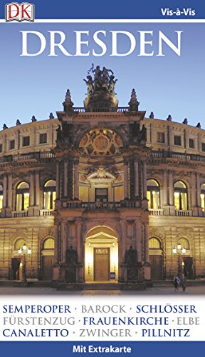 Vis-à-Vis Reiseführer Dresden: mit Extra-Karte und Mini-Kochbuch zum Herausnehmen Vis-à-Vis Reiseführer Dresden: mit Extra-Karte und Mini-Kochbuch zum Herausnehmen