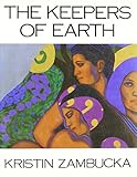 The Keepers of Earth