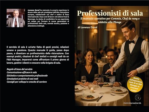 livre PROFESSIONISTI DI SALA. : MANUALE PER CHEF DE RANG, COMMIS E PLONGER (Italian Edition)