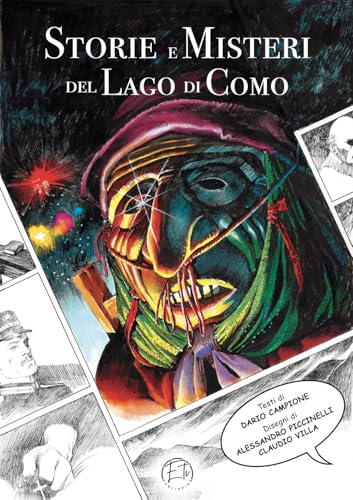  Storie e misteri del lago di Como. Ediz. illustrata