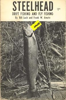 Paperback Steelhead Drift Fishing and Fly Fishing Book