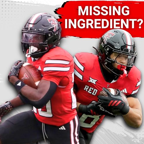 Page de couverture de Texas Tech ground game needs a BIG DOSE of this | Expanding OL rotation means what in week three?