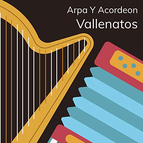 Amazon Music Alfredo R Ortiz Y Alfredo GutierrezのArpa y Acordeon