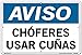 Vestil Spanish Notice Sign SI-N-08-D-AL-080-S Aluminum 0.08 Overall Size 18.5"W x 12.5"H. CH?FERES USAR CU?AS, (Drivers Chock Your Wheels).