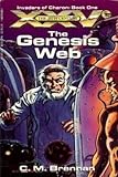 The Genesis Web (The 25th Century, Invaders of Charon, Book One)