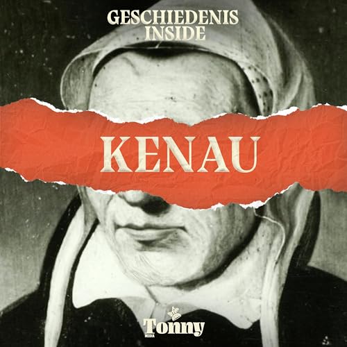 Kenau: Haarlems gehate heldin in de opstand cover art