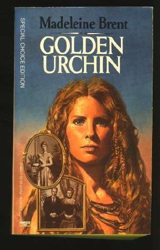 Golden Urchin by Brent, Madeleine (1988) Mass M... B00MF1FYQW Book Cover
