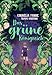 Das grüne Königreich: Die Kraft der Natur und die Magie der Pflanzen, verwoben in einer einzigartigen Geschichte für Kinder ab 10 Jahren