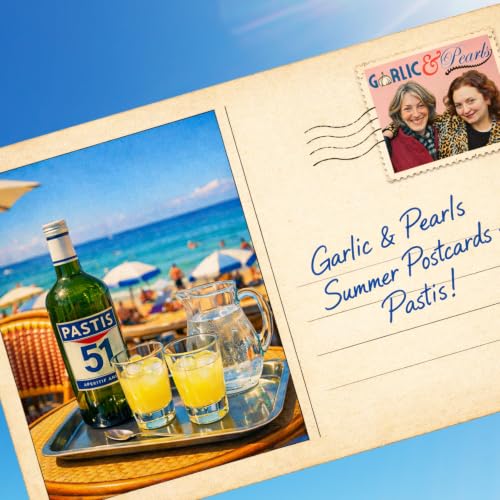Summer Postcards: Pastis