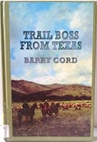 Trail Boss from Texas 0505513374 Book Cover