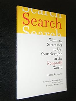 Paperback Search: Winning Strategies to Get Your Next Job in the Nonprofit World Book