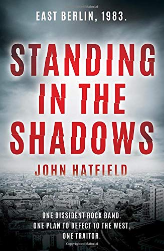 Standing In The Shadows East Berlin 1983