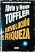 La revolución de la riqueza (ARENA ABIERTA) - Toffler, Alvin