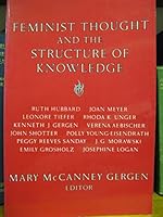 Feminist Thought and the Structure of Knowledge 0814730310 Book Cover