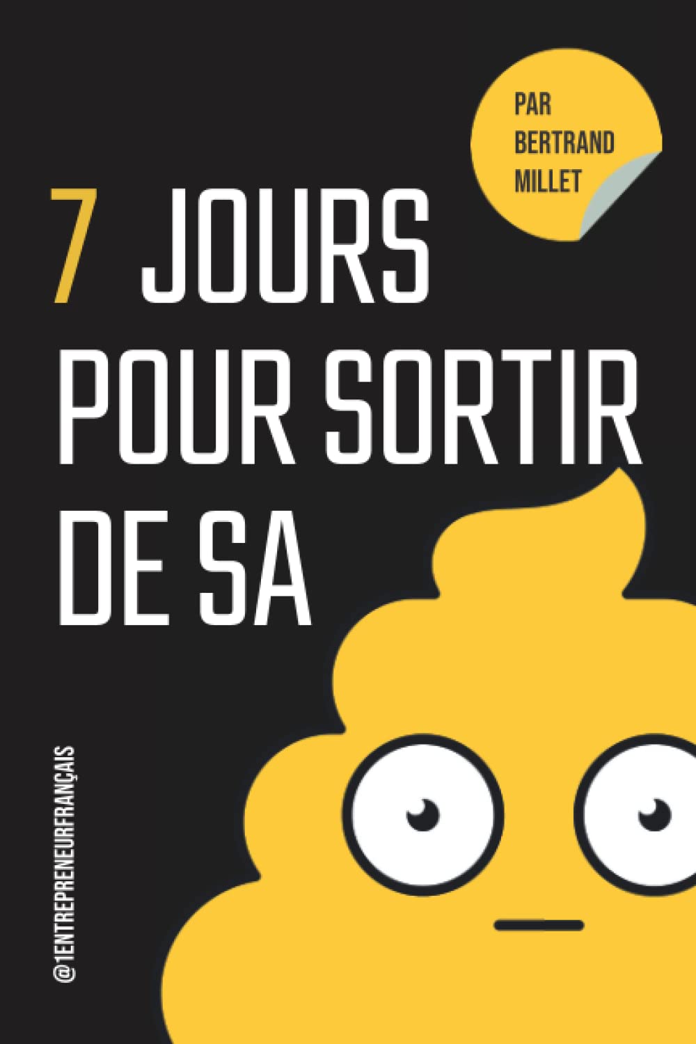 7 jours pour sortir de sa m....
