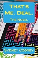 That's Me. Deal. 1453627227 Book Cover