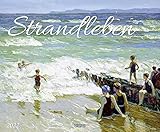  Strandleben 2022: Kunstkalender mit Bildern vom Strand und Meer. Großer Wandkalender mit Werken voller Lebensfreude. Querformat: 55x45,5 cm.