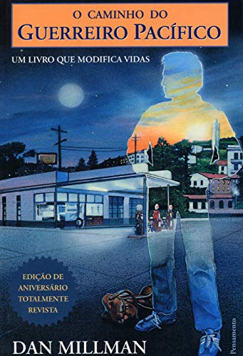 O Caminho do Guerreiro Pacífico: um Livro que Modifica Vidas