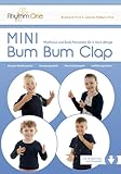 rhythmik mit federn  MINI Bum Bum Clap: Rhythmus und Body Percussion für 3- bis 6-Jährige (104 Seiten, inkl. 55 Video-Clips zum Download)