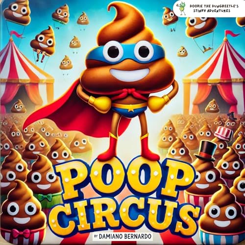 Damiano Bernardo - Poop Circus episode artwork