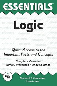 The Essentials of Logic (Essentials)
